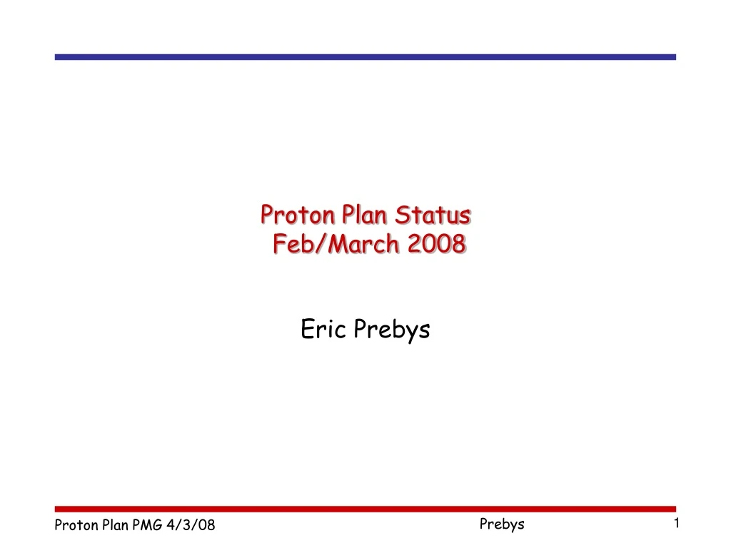 proton plan status feb march 2008