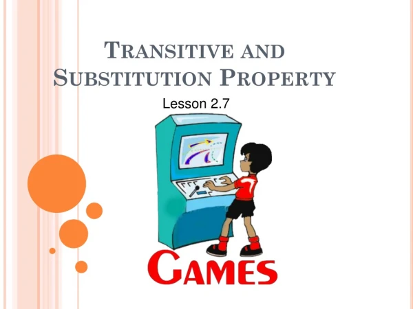 Transitive  and Substitution Property