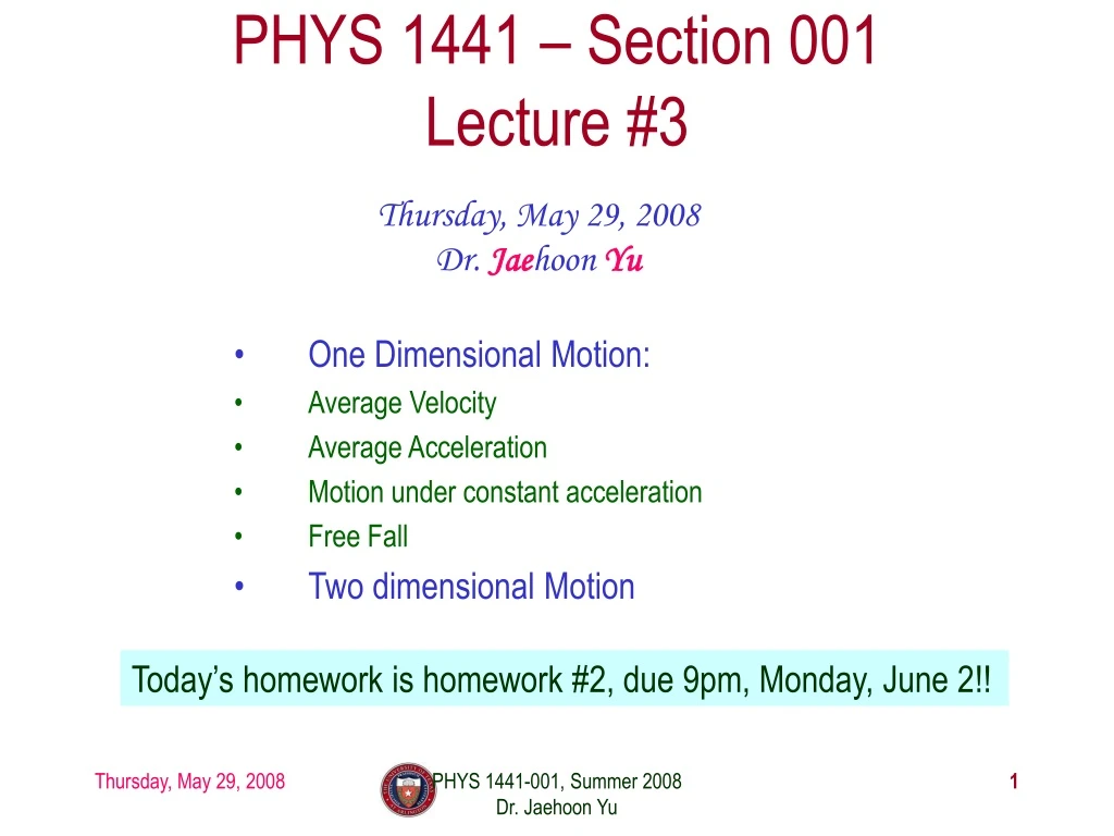 phys 1441 section 00 1 lecture 3