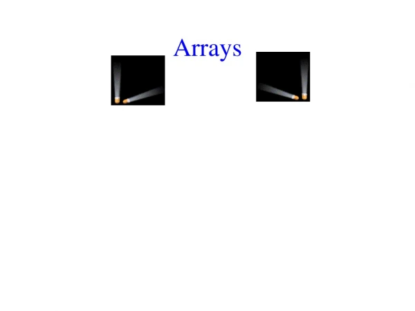 Arrays