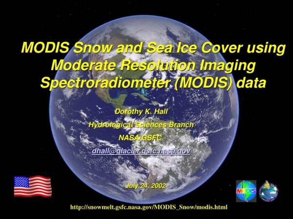 MODIS Snow and Sea Ice Cover using Moderate Resolution Imaging Spectroradiometer (MODIS) data