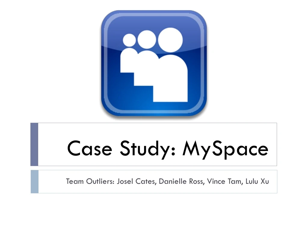 case study myspace