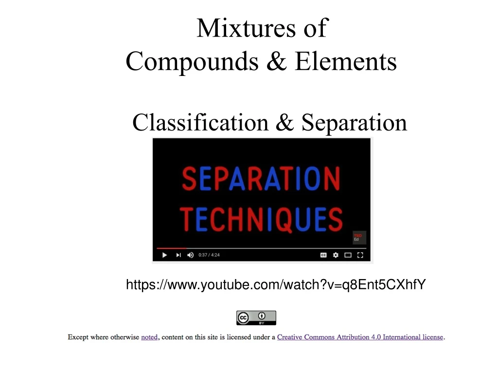 mixtures of compounds elements