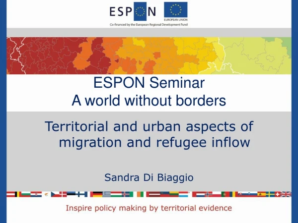 Territorial and urban aspects of migration and refugee inflow Sandra Di Biaggio