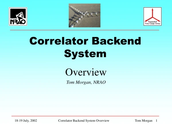 Correlator Backend System