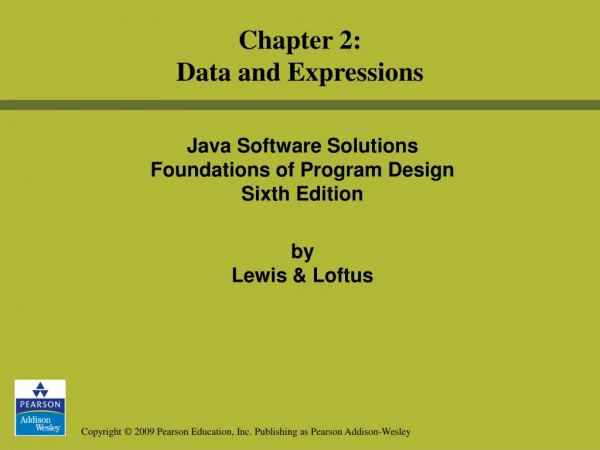 Java Software Solutions  Foundations of Program Design Sixth Edition by  Lewis &amp; Loftus