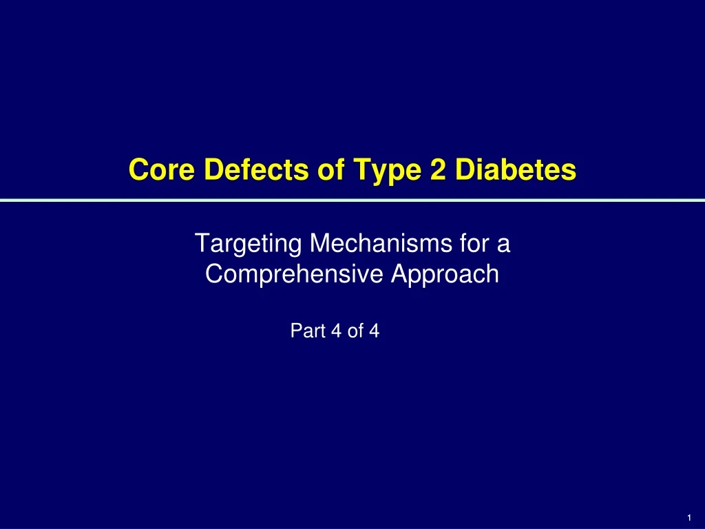 core defects of type 2 diabetes