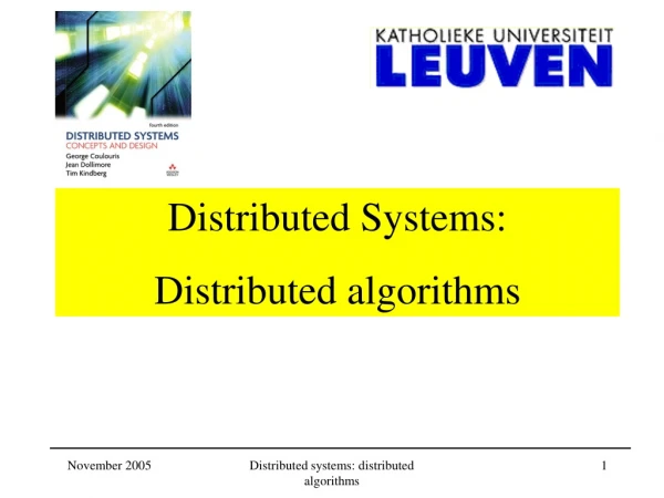 Distributed Systems:  Distributed algorithms