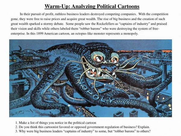 1. Make a list of things you notice in the political cartoon