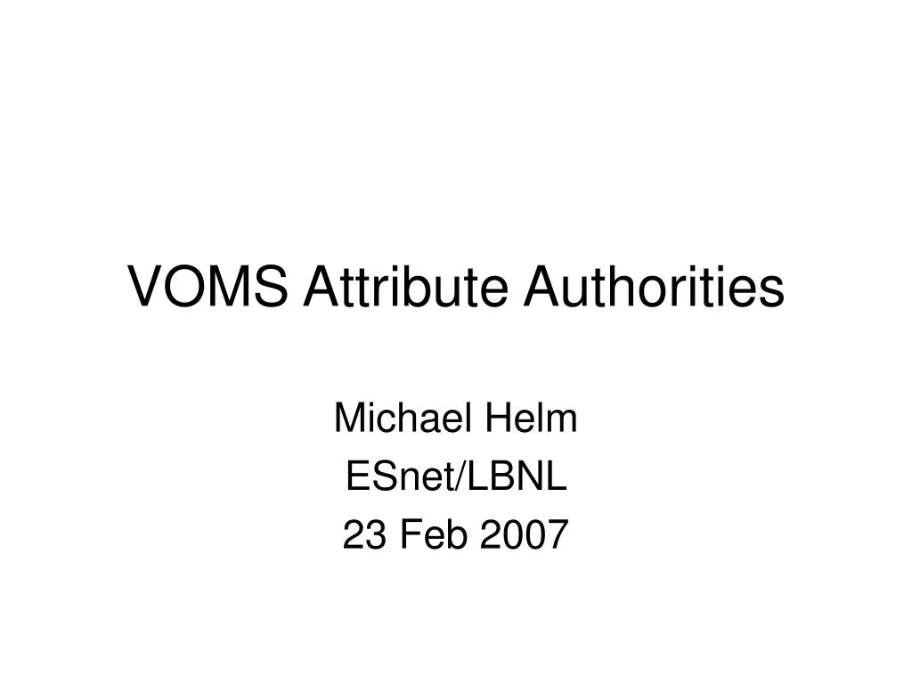 voms attribute authorities