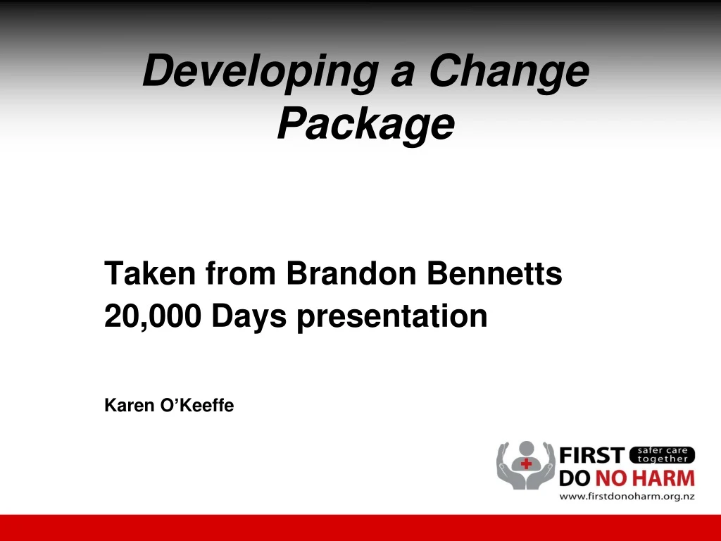 developing a change package