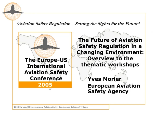 Yves Morier European Aviation Safety Agency