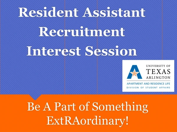 Resident Assistant Recruitment Interest Session