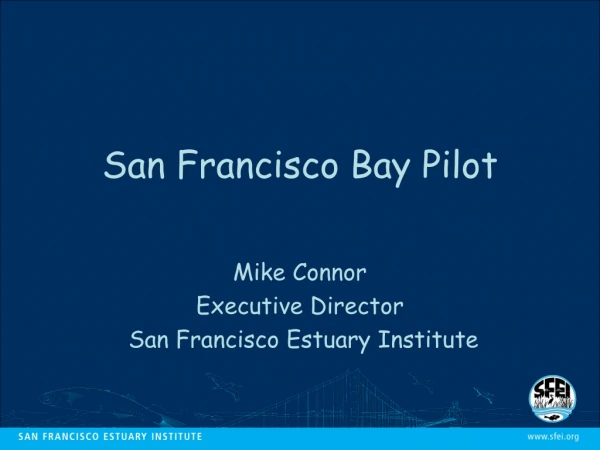 San Francisco Bay Pilot