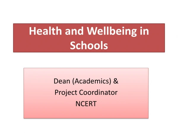 Health and Wellbeing in Schools