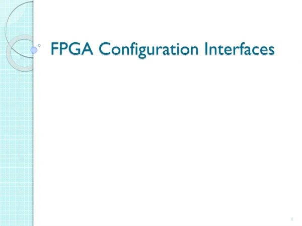 FPGA Configuration Interfaces