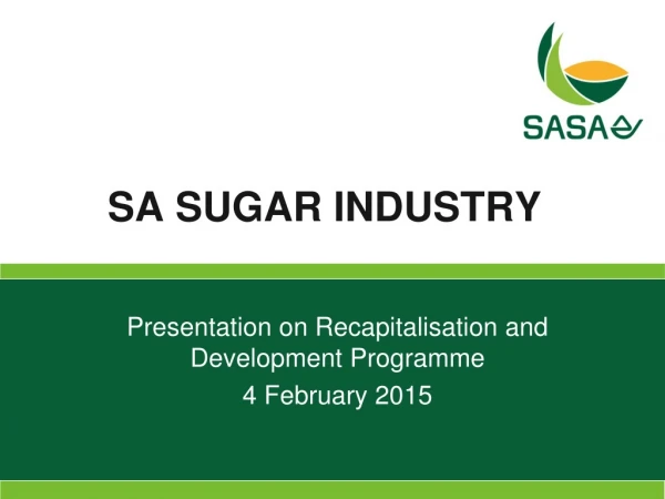 SA SUGAR INDUSTRY