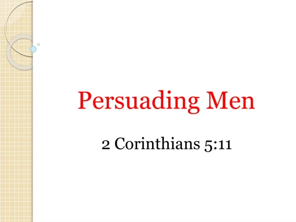 Persuading Men