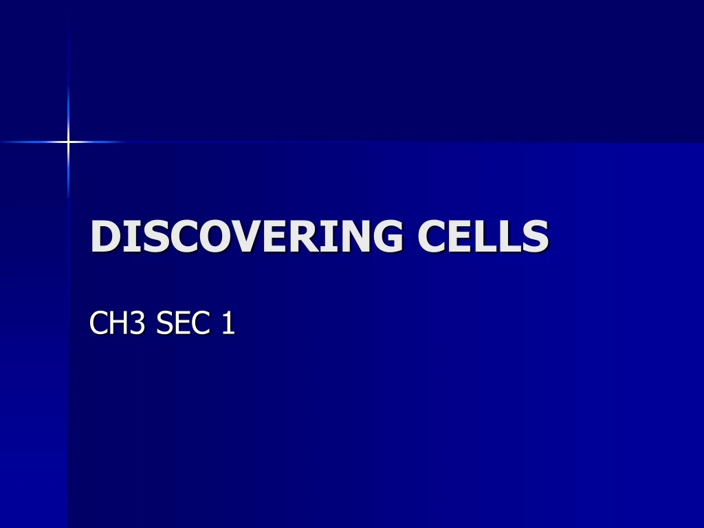 discovering cells