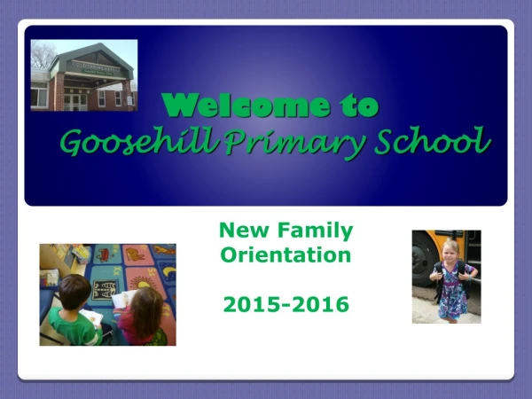 Welcome to  Goosehill  Primary School