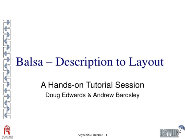 Balsa – Description to Layout