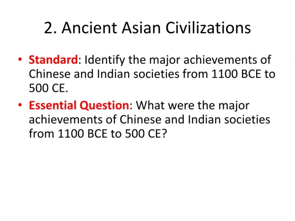 2. Ancient Asian Civilizations