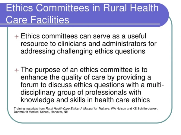 Ethics Committees in Rural Health Care Facilities