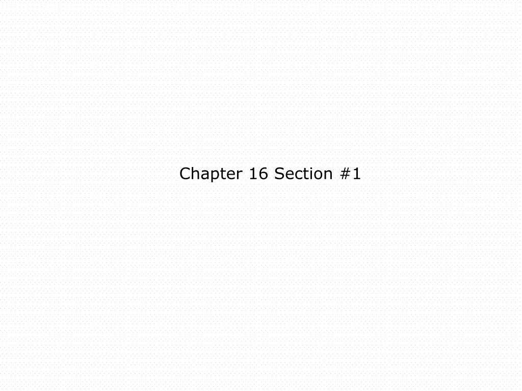 chapter 16 section 1