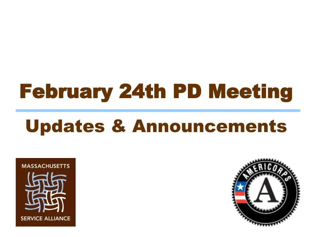 february 24th pd meeting updates announcements