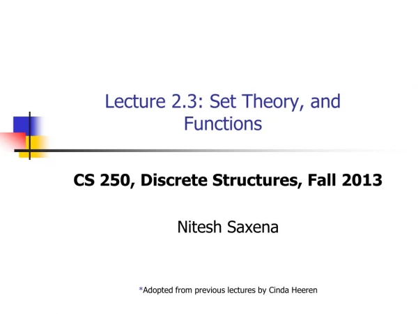 Lecture 2.3: Set Theory, and  Functions