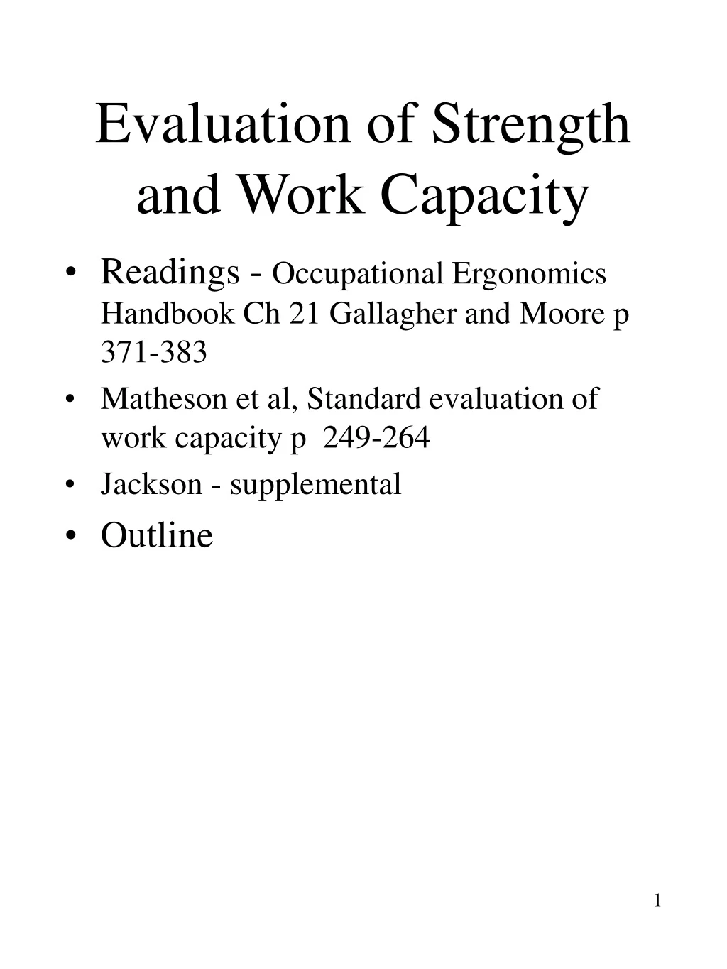 evaluation of strength and work capacity