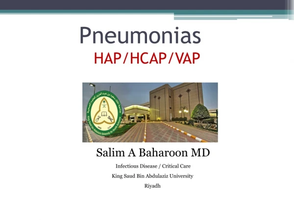 Pneumonias   HAP/HCAP/VAP
