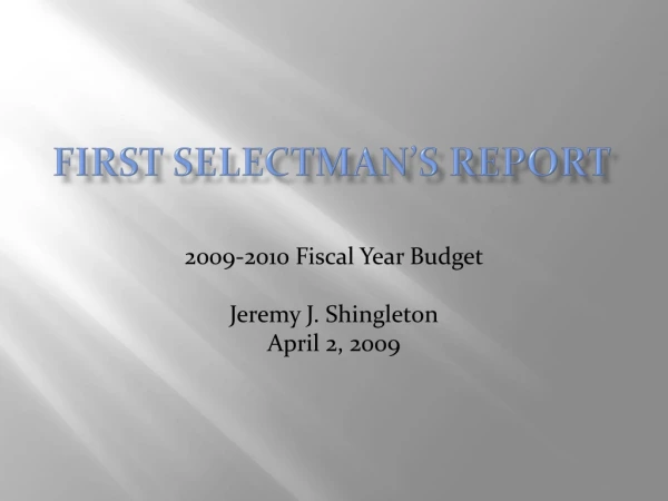 First Selectman’s Report