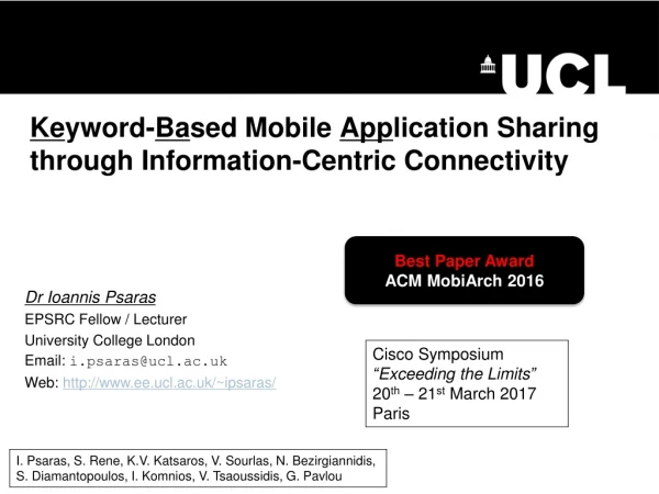 Ke yword- Ba sed Mobile  App lication Sharing through Information-Centric Connectivity