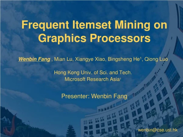 Frequent Itemset Mining on Graphics Processors