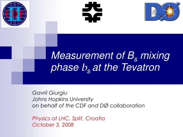 Measurement of B s  mixing phase  b s  at the Tevatron