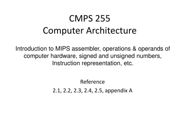 CMPS 255 Computer Architecture
