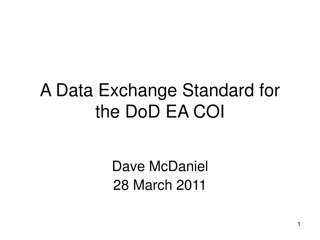 a data exchange standard for the dod ea coi