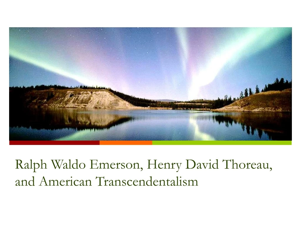 ralph waldo emerson henry david thoreau and american transcendentalism