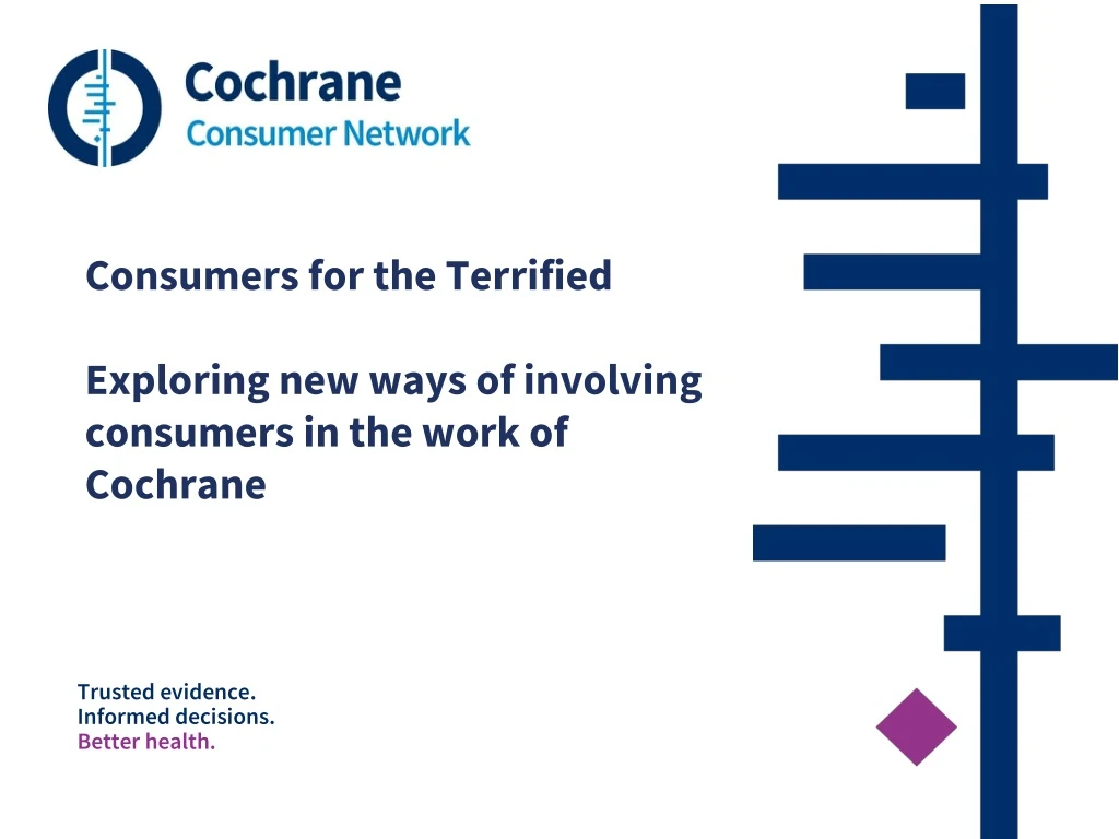 consumers for the terrified exploring new ways