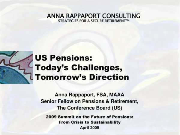 US Pensions:  Today’s Challenges, Tomorrow’s Direction