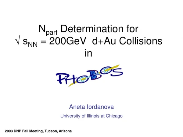 N part  Determination for   √ s NN  = 200GeV  d+Au Collisions in