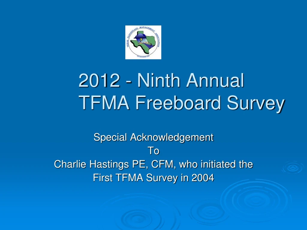 2012 ninth annual tfma freeboard survey