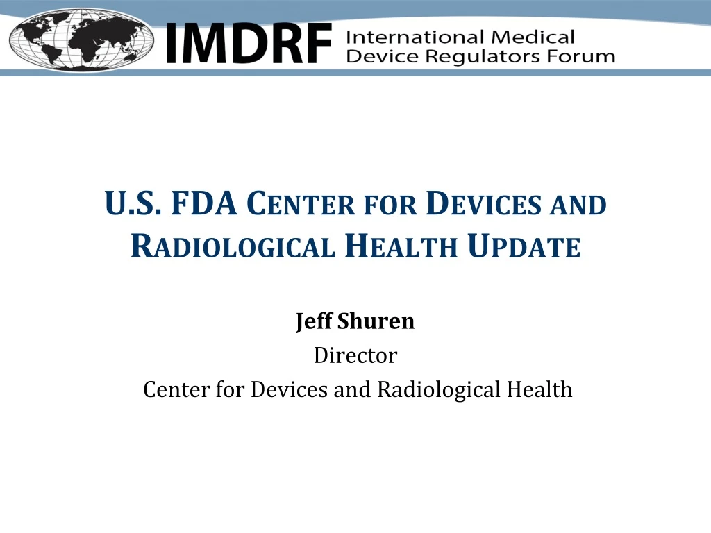 u s fda center for devices and radiological health update