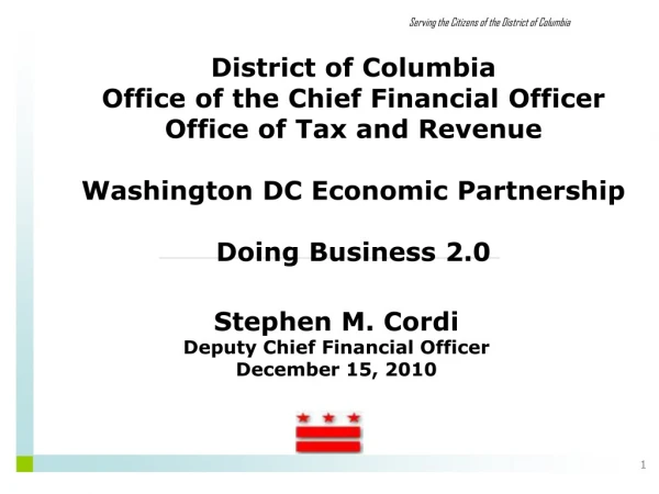 Stephen M. Cordi Deputy Chief Financial Officer December 15, 2010