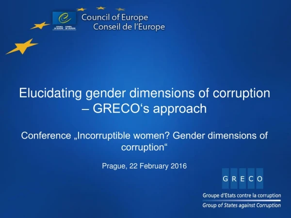 Elucidating gender dimensions of corruption – GRECO‘s approach