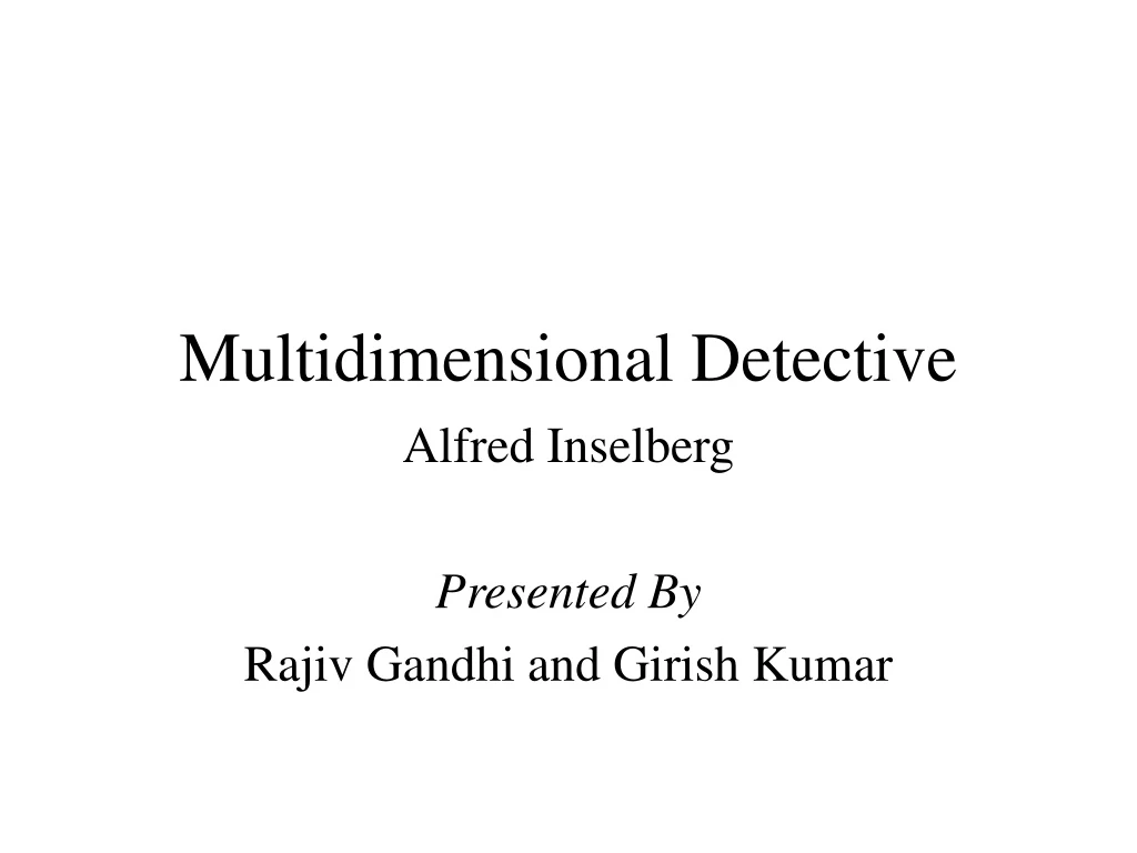 multidimensional detective