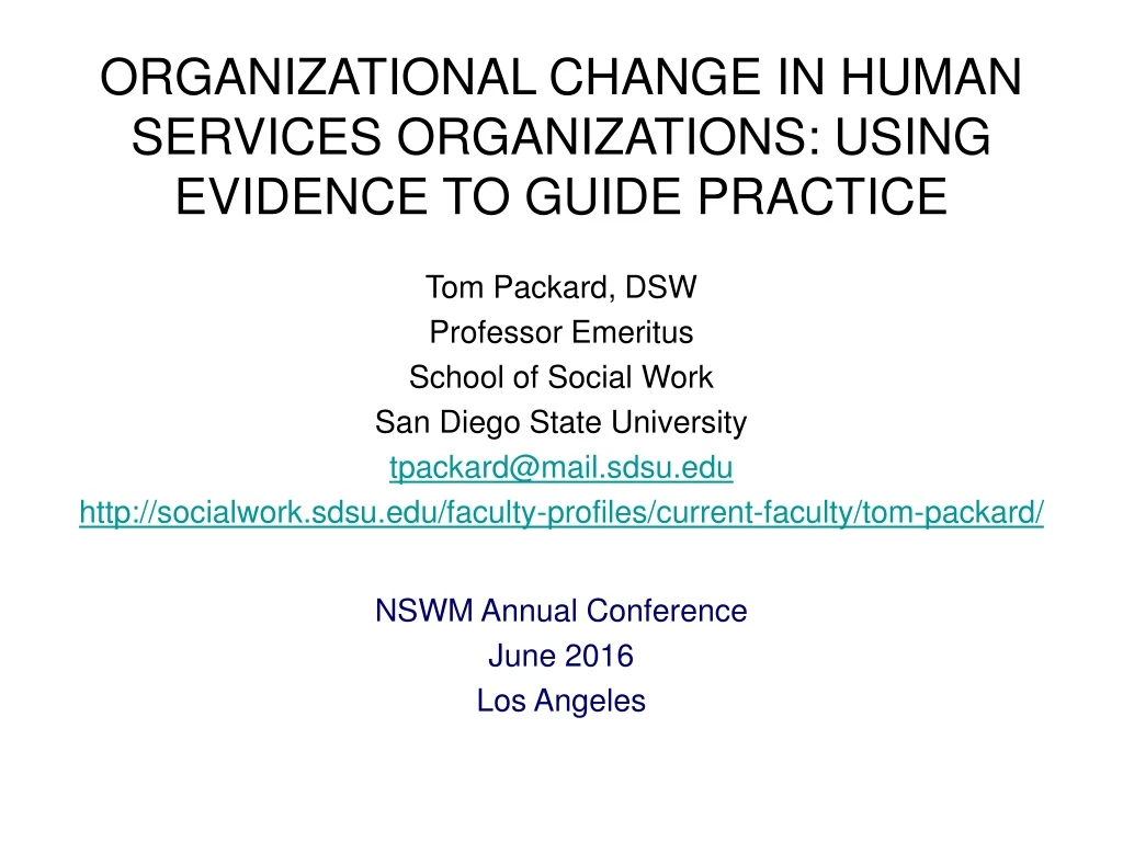 organizational change in human services organizations using evidence to guide practice