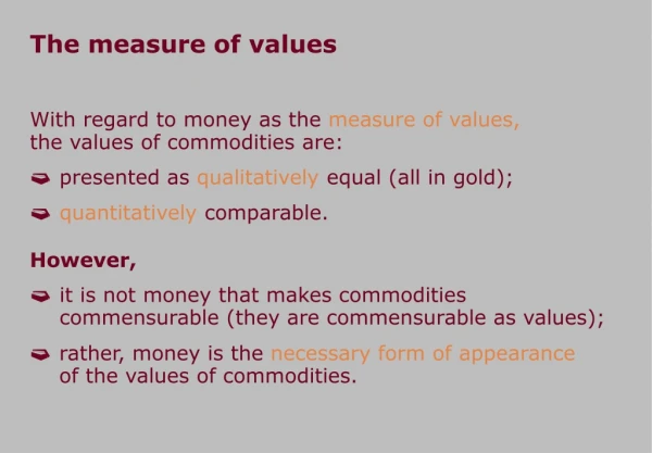 The measure of values