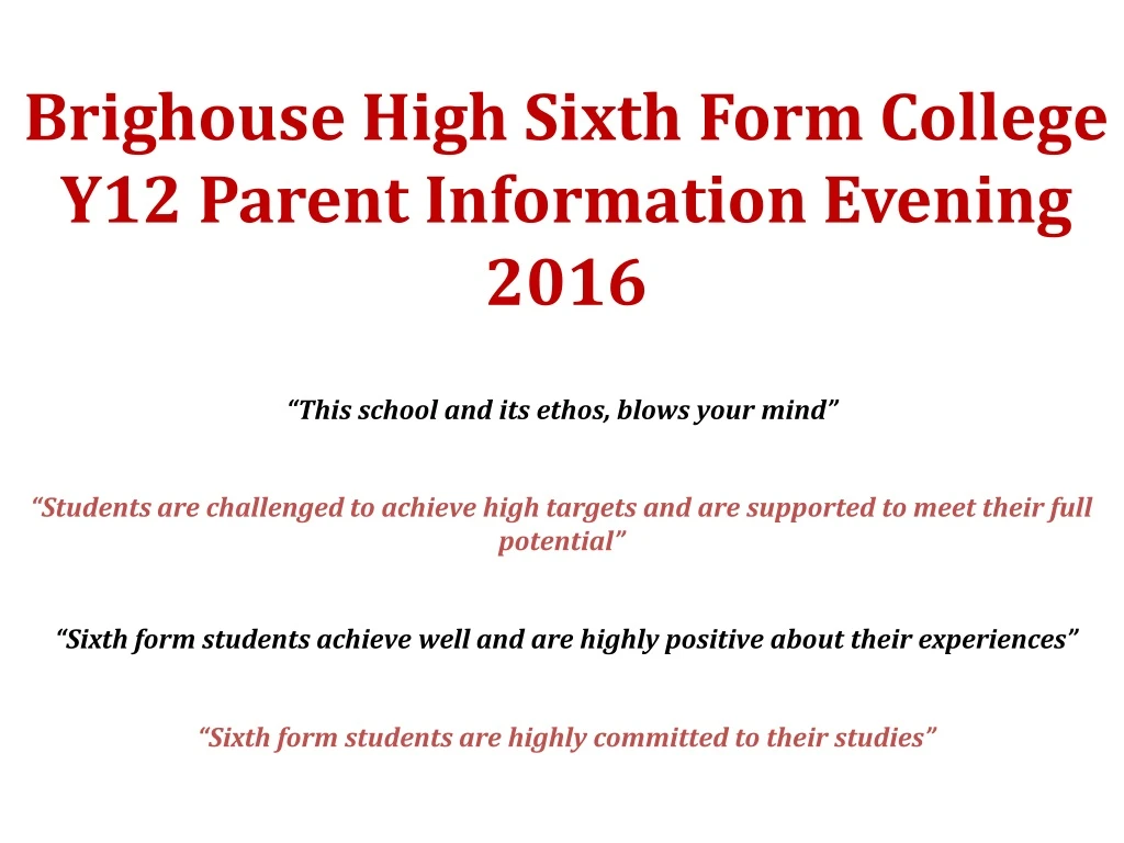 brighouse high sixth form college y12 parent